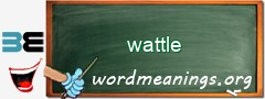 WordMeaning blackboard for wattle